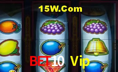 Recursos de Bônus Bet10 Vip