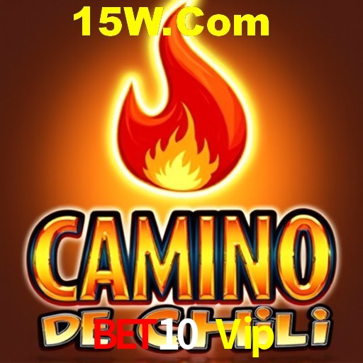 Bonus Features Bet10 Vip